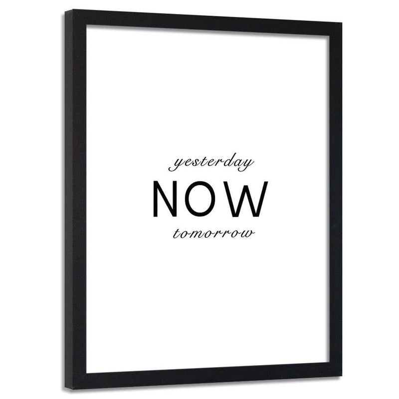 Glezna melnā rāmī - Typography Yesterday Today Tomorrow  Home Trends