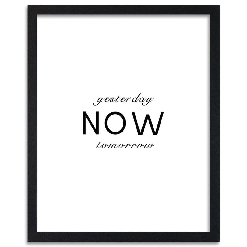 Glezna melnā rāmī - Typography Yesterday Today Tomorrow  Home Trends