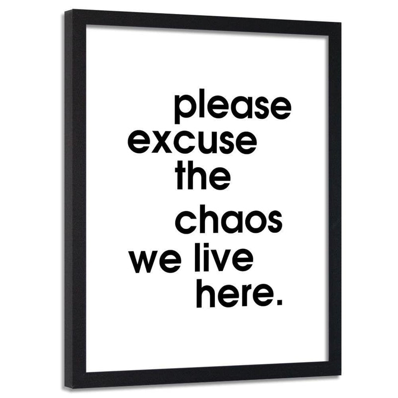 Glezna melnā rāmī - We Live In Chaos  Home Trends