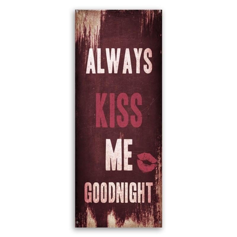 Kanva - Always Kiss Me Goodnight  Home Trends DECO