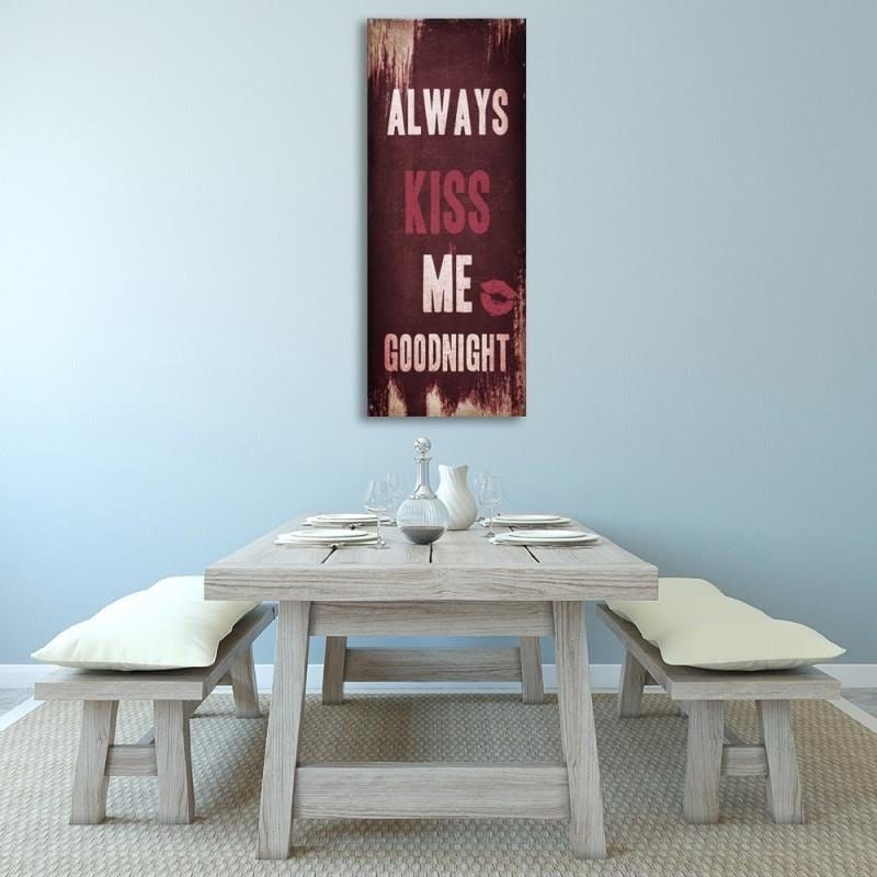 Kanva - Always Kiss Me Goodnight  Home Trends DECO