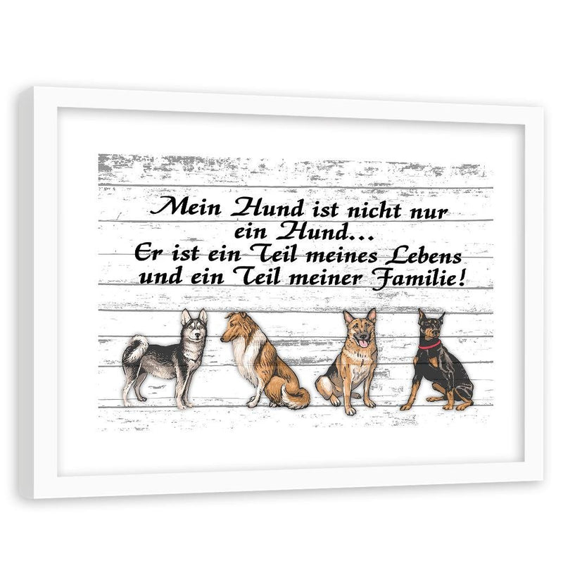 Glezna baltā rāmī - Quote Four Dogs 