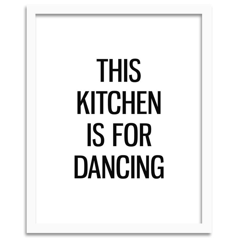 Glezna baltā rāmī - Kitchen To Dance 