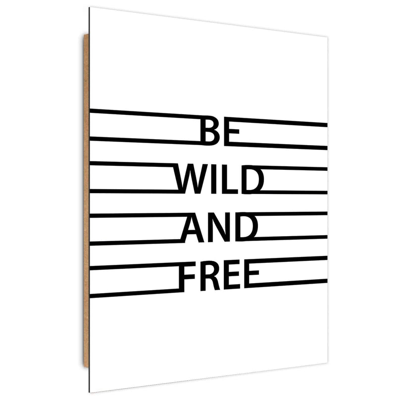 Dekoratīvais panelis - Inscription Wild And Free  Home Trends Deco