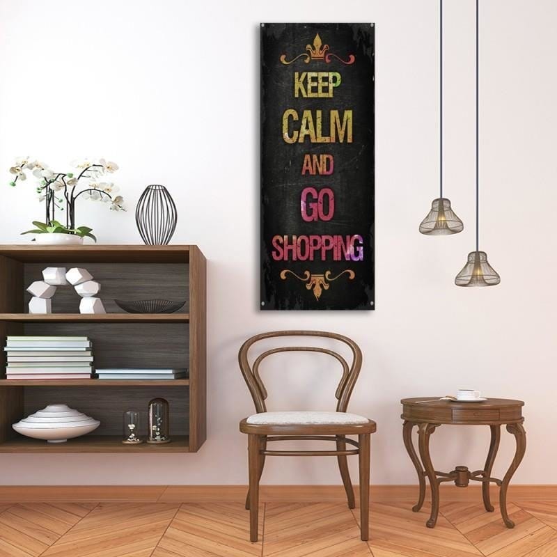 Dekoratīvais panelis - Keep Calm And Go Shopping  Home Trends Deco