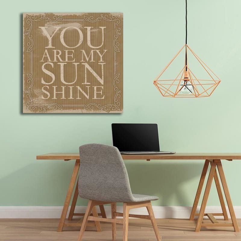 Dekoratīvais panelis - You Are My Sunshine  Home Trends Deco