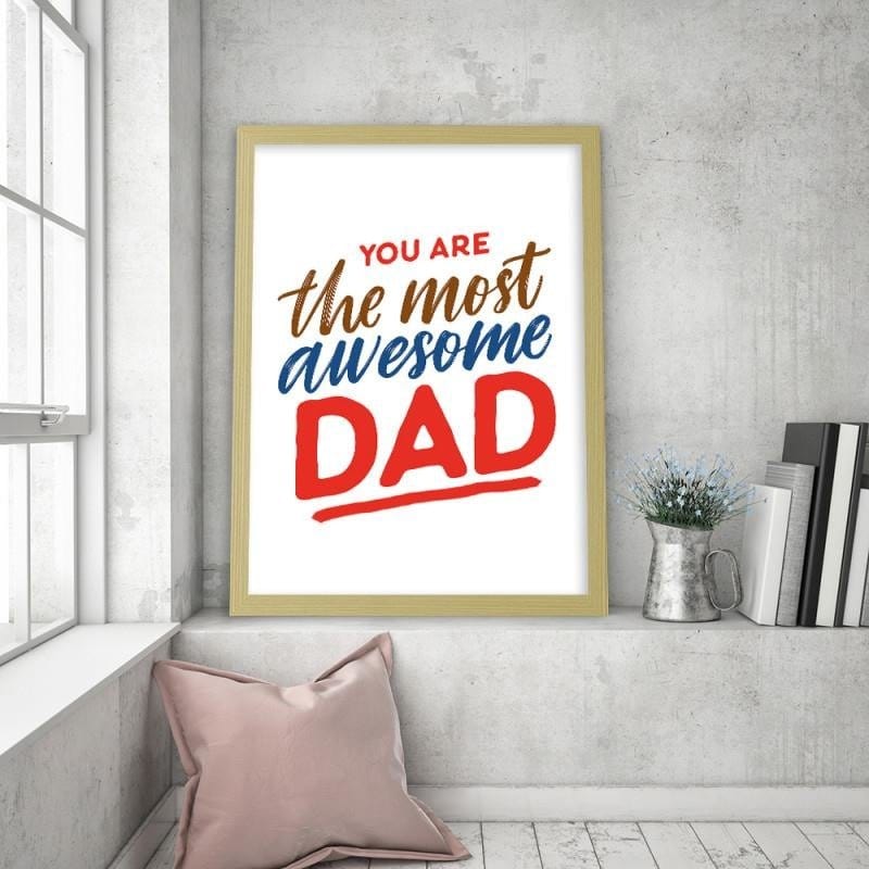 Glezna bēšā rāmī - You are the most awesome dad  Home Trends DECO