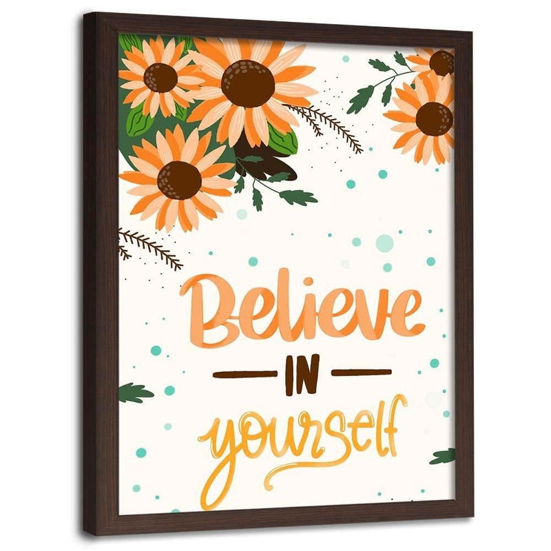 Glezna brūnā rāmī - Believe In Yourself  Home Trends DECO