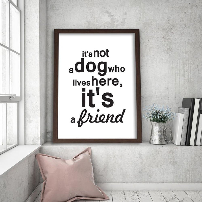 Glezna brūnā rāmī - Inscription Dog Is A Friend  Home Trends DECO