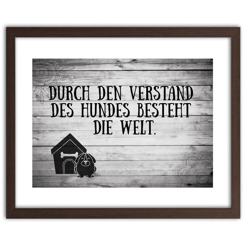 Glezna brūnā rāmī - Quote Dog In Front Of Doghouse  Home Trends DECO